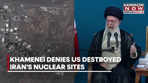 Khamenei Mocks Trump_ Rebukes Fantasy Of Destroying Iranian Nuclear Sites, Says 'Keep Dreaming'