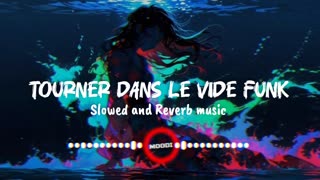 Tourner dans le vide funk remix slowed and reverb remix music