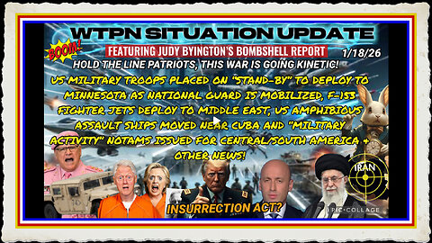 WTPN SITUATION UPDATE FEATURING RESTORED REPUBLIC 1 18 26