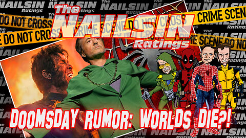 The Nailsin Ratings: Doomsday Rumors: Worlds Die?!