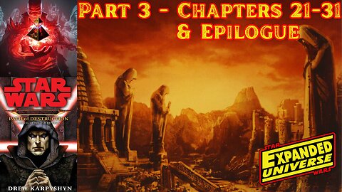 Darth Bane Path of Destruction Part 3 (Chapters 21-31 & Epilogue) | Unabridged Star Wars Audiobook