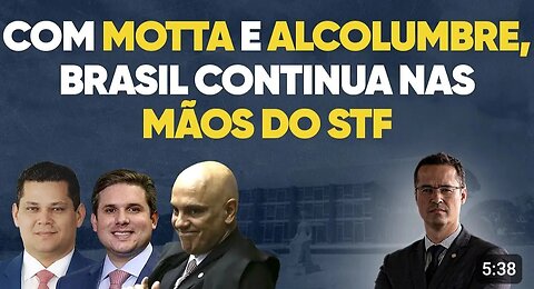 STF continuará mandando no Brasil mais 2 anos com Motta e Alcolumbre