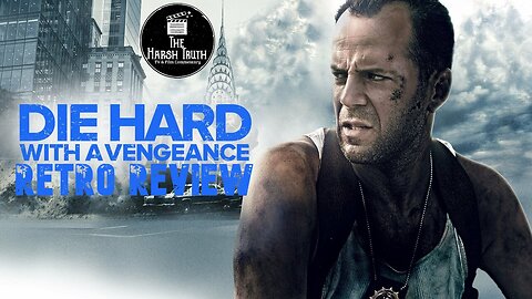 DIE HARD: WITH A VENGENCE (1995) RETRO MOVIE REVIEW