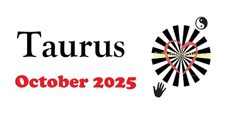 Taurus October 2025 Reading Tap Into Tarot