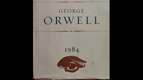 George Orwell: 1984- Part 2, Chapter 7