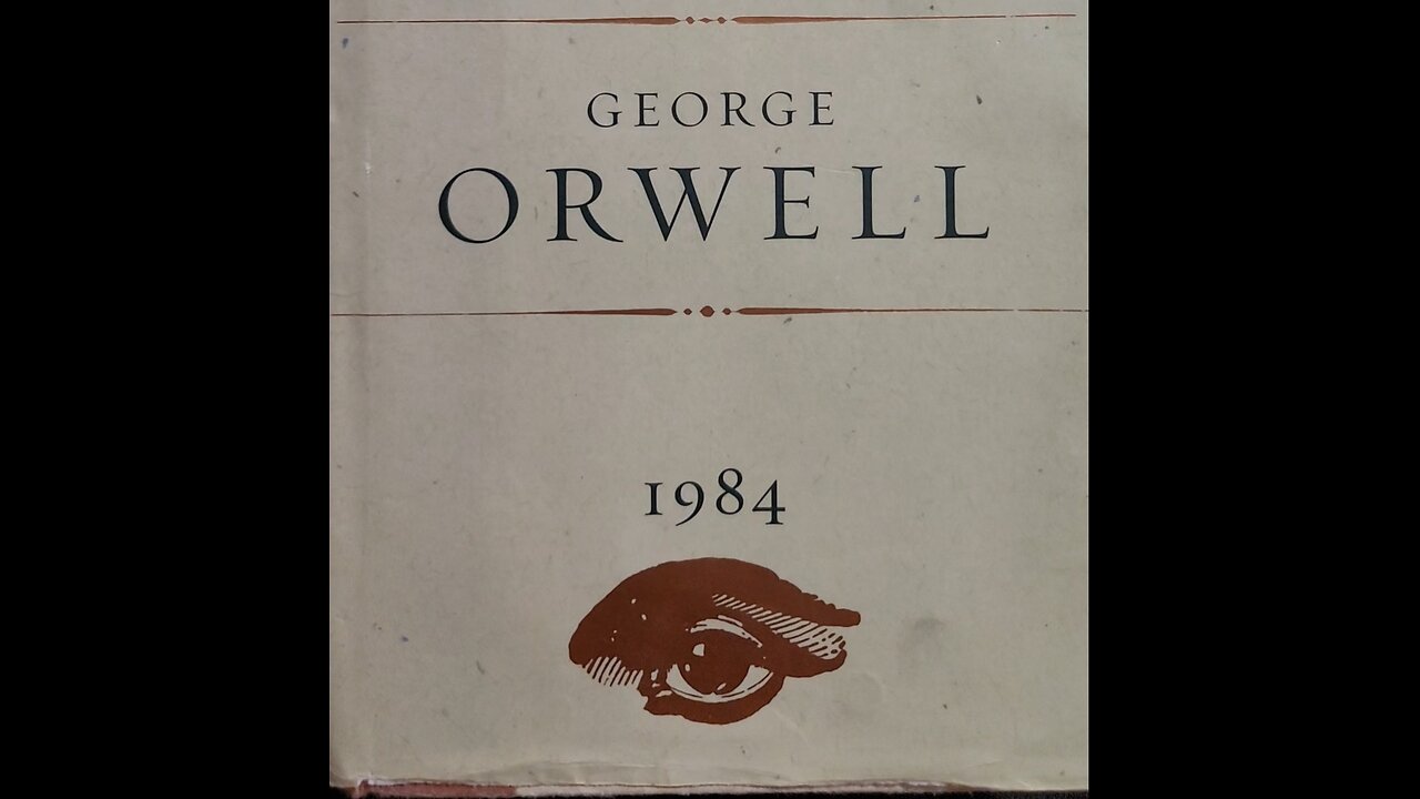 George Orwell: 1984- Part 2, Chapter 7