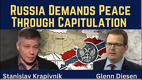 Stanislav Krapivnik: Russia Demands Peace Through Capitulation