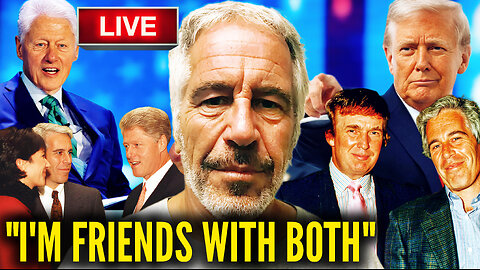LIVE: TRUMP AND CLINTON ARE IN THE EPSTEIN FILES