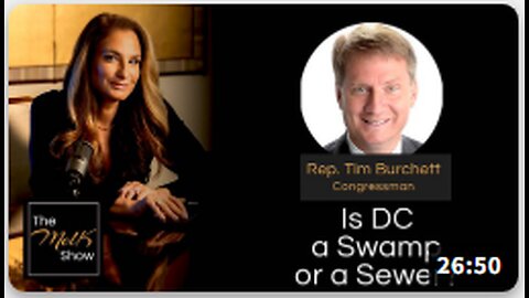 Mel K & Congressman Tim Burchett | Is DC a Swamp or a Sewer?