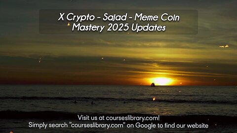 X Crypto - Sajad - Meme Coin Mastery 2025 Updates Course Download