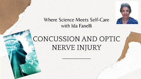 Concussions, Care Gaps, Arnica & Astaxanthin: A Holistic Roadmap to Brain & Nerve Recovery