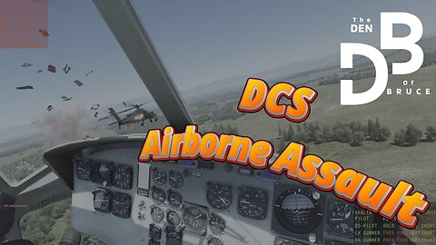 The Den Tries a Helicopter Infantry Assault - Huey/Apache (DCS)