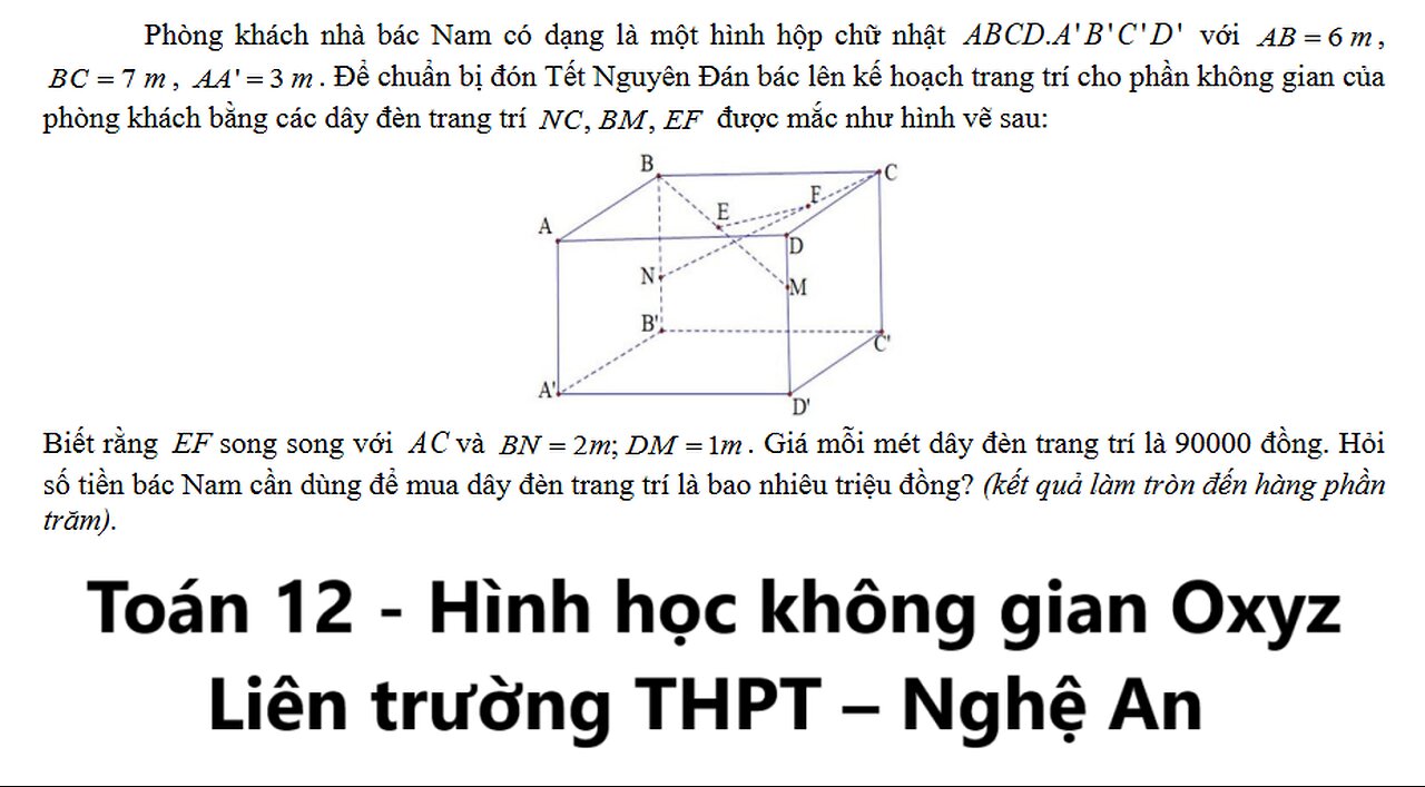 Liên trường THPT – Nghệ An: Toán 12: Phòng khách nhà bác Nam có dạng là một hình hộp chữ nhật . ABCD