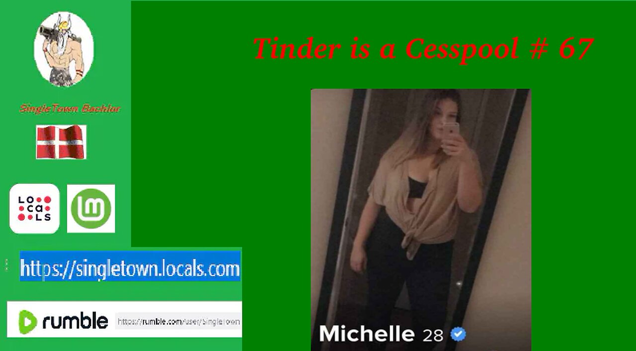 Tinder is a Cesspool # 67