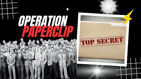 Operation Paperclip Conspiracy