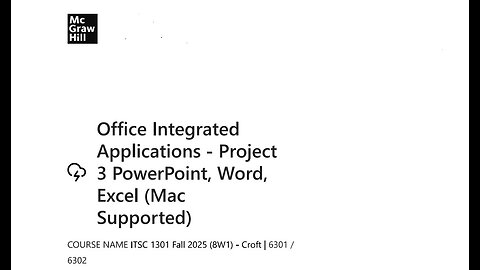 Office Integrated Applications - Project 3 PowerPoint, Word, Excel (Mac Supported) - SIMnet
