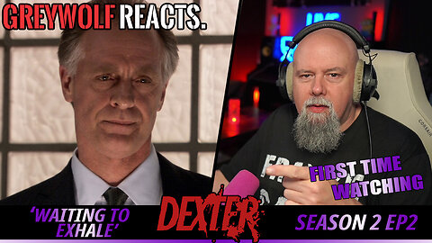 DEXTER - Episode 2x2 'Waiting to Exhale' | FIRST WATCH REACTION/COMMENTARY