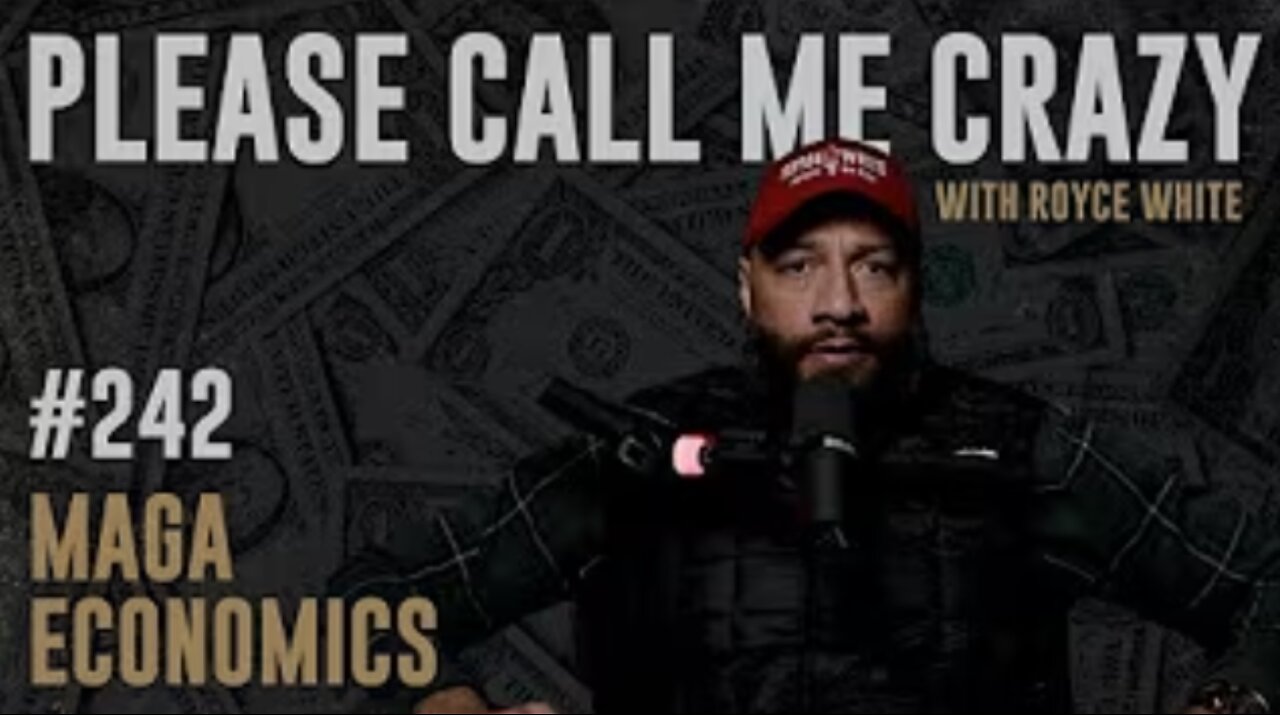 Donald Trump Playing Hardball | EP #242 | MAGA Economics | Royce White