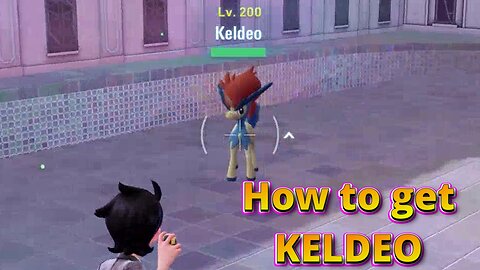 How to get KELDEO in POKEMON LEGENDS ZA