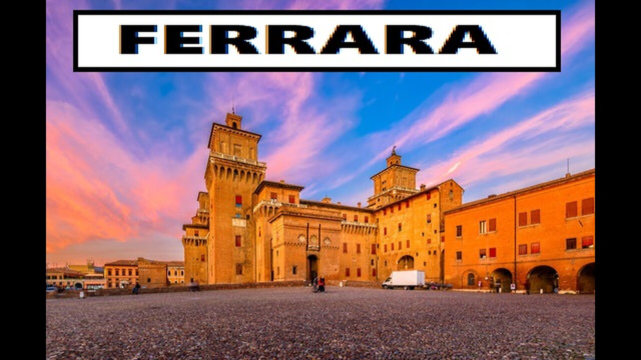 CITY OF WORLD---FERRARA