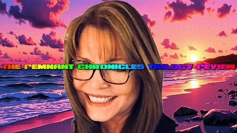 The Remnant Chronicles Trilogy Review