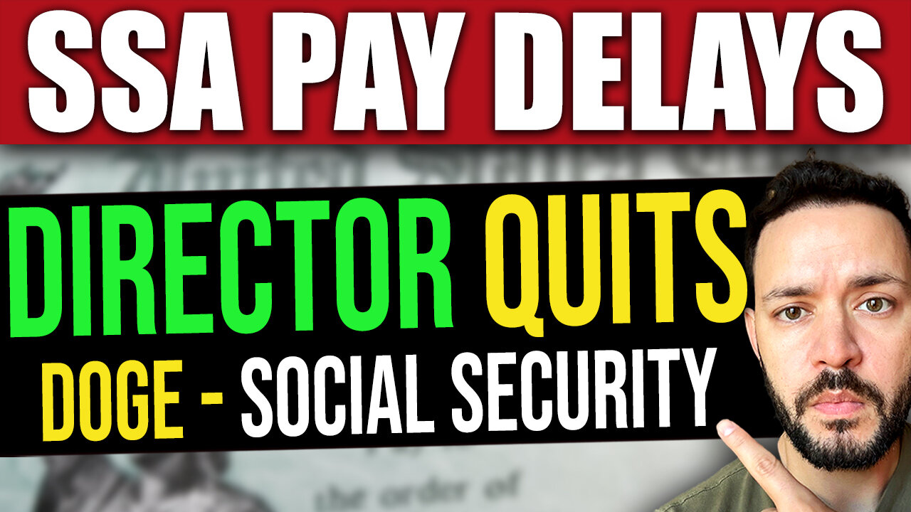 BREAKING: Social Security Director QUITS After DOGE Clash! Payment Delays Expected!