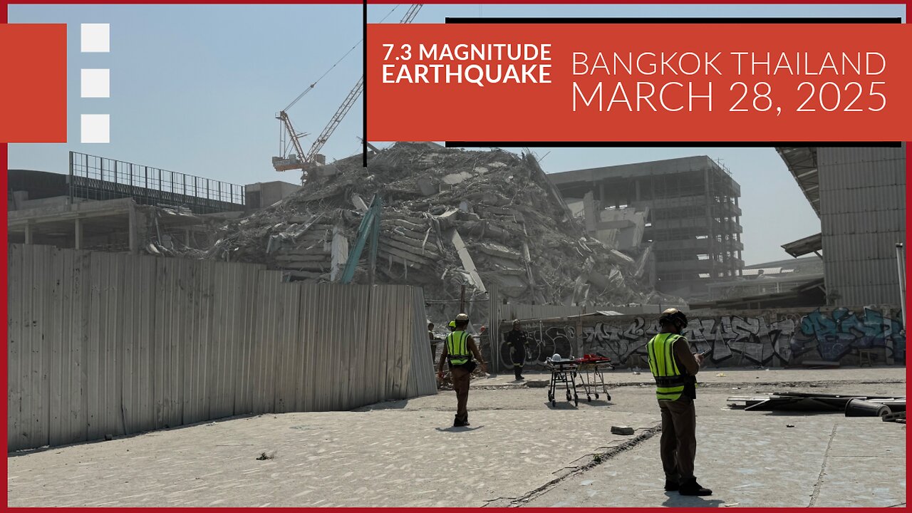 7.3 Magnitude Earrhquake in Bangkok - March 28th 2025 - Government Building Collapsed - Thailand