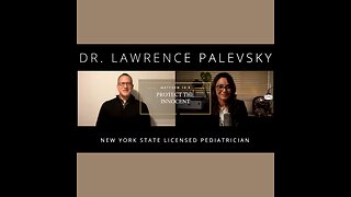 Protect the Innocent - An Interview with Dr Larry Palevsky