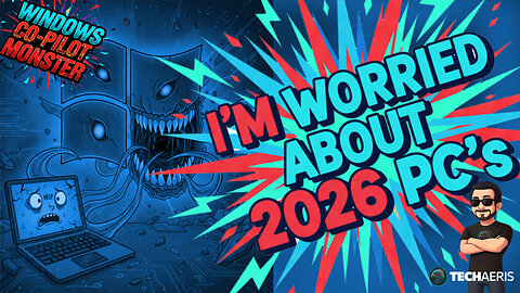 I Am Worried About The New Batch of 2026 Windows PCs