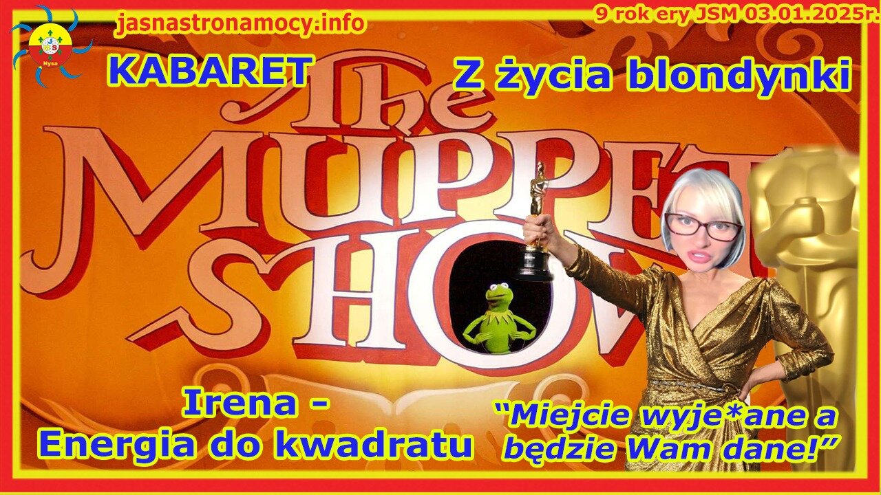 KABARET Z życia blondynki Irena Energia do kwadratu Miejcie wyje a będzie wam dane