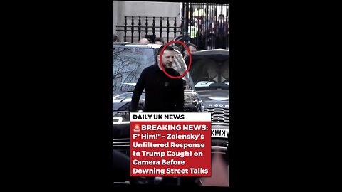 Zelenskyy unfiltered "F him" response to Trump caught by reporters in UK.