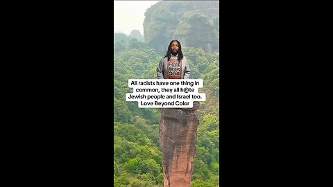 All racists have one thing in common, they all hate Jewish people and Israel too. Love Beyond Color