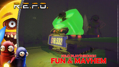R.E.P.O | Solo Fun & Mayhem Lvls 1 to 4