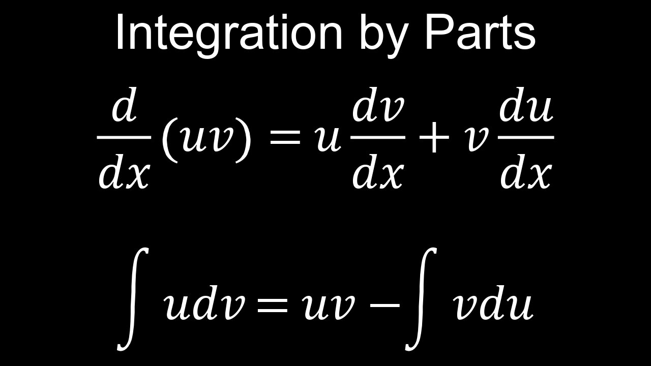 Integration by Parts, Formula, Rule, Example, Order - Calculus