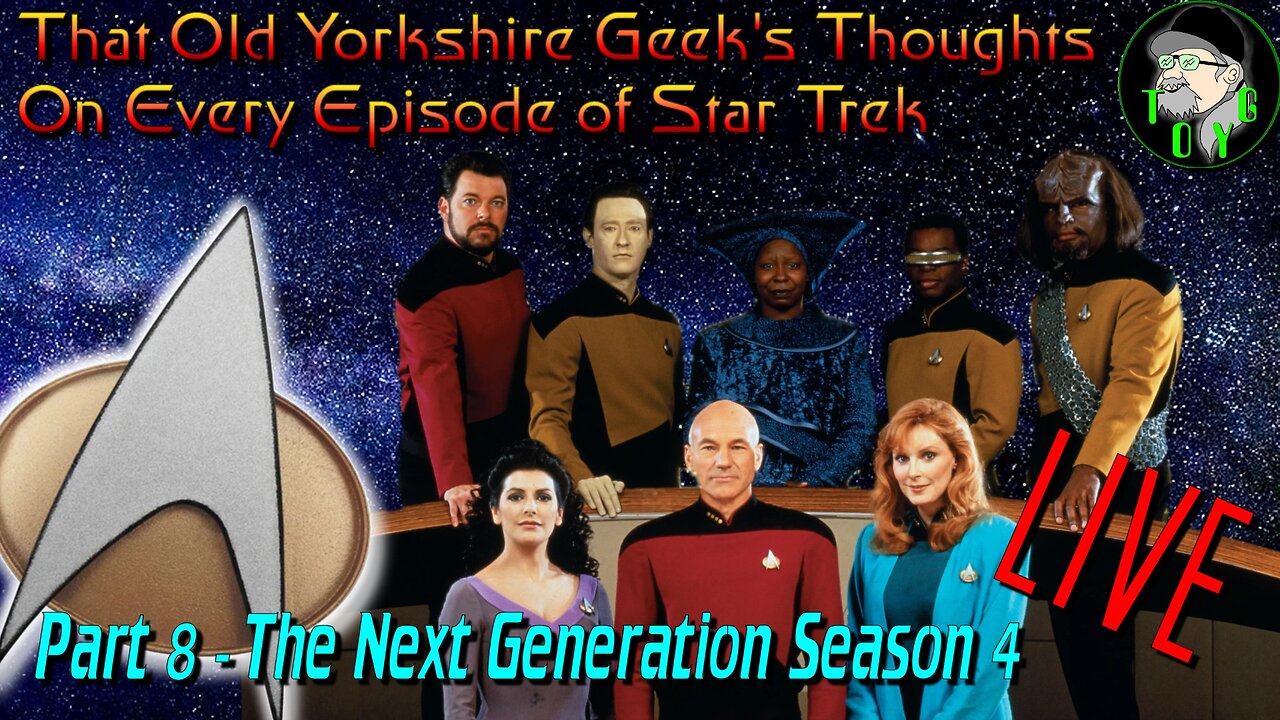 TOYG's Thoughts on Every Episode of Star Trek - Part 8 - The Next Generation Season 4