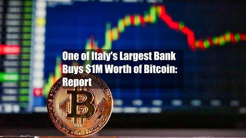 Italy's Largest Bank Gears Up for Bitcoin Demand from Wealthy Clients