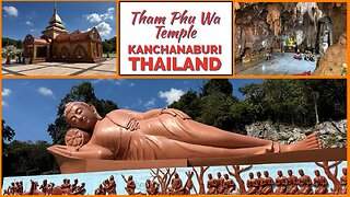 Wat Tham Phu Wa - Cave Temple With Khmer Influences- Kanchanaburi Thailand 2025