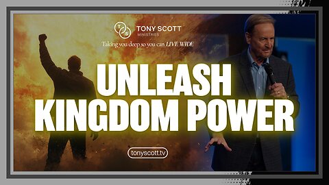 Unleash Kingdom Power