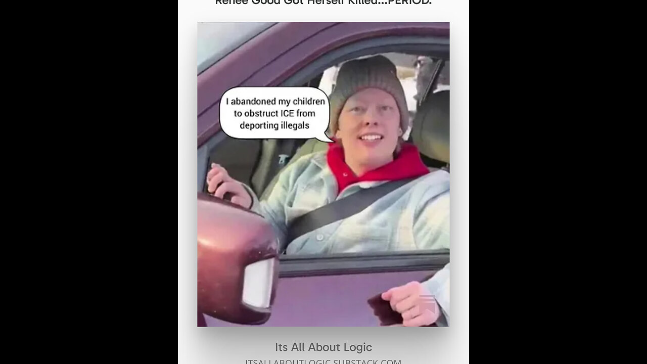 Renee Good Got Herself Killed...PERIOD.