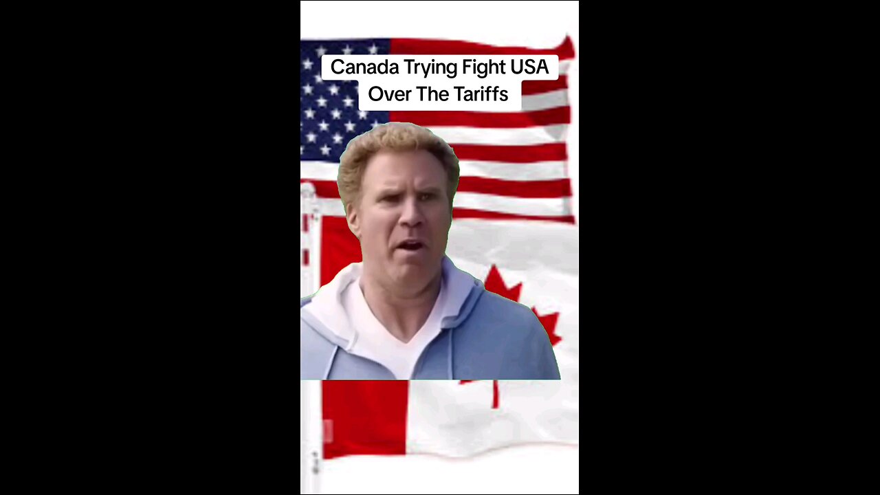 Canada Trying To Fight USA Over The Tariffs