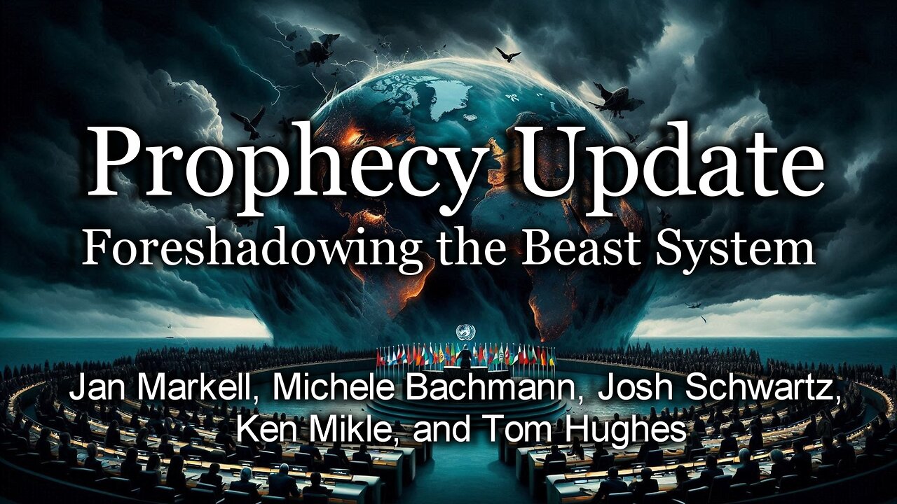 Prophecy Update: Foreshadowing the Beast System