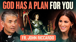 Born For This: How to Discover God’s Adventure For Your Life w/Fr John Riccardo | E288