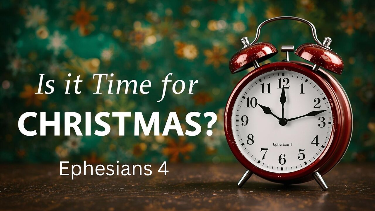 Is it Time for Christmas (Galatians 4; 1-6) Pastor Jeremy Stout