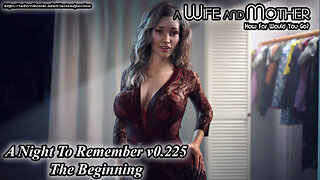 A Wife And Mother - 75. A Night To Remember - [ The Beginning ] v.225