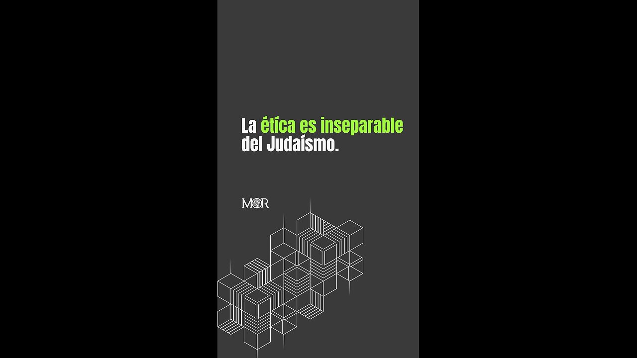 La Ética es Inseparable del Judaísmo