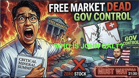 JOHN QALT W/ ASIAN GUY -IT’S RIGGED: THE FREE MARKET IS OVER. GOV CONTROLS PRICE UPWARDS. (ACT NOW)