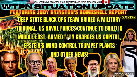 WTPN SITUATION UPDATE FEATURING RESTORED REPUBLIC 2/18/26