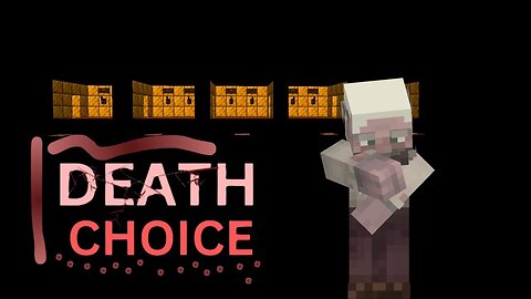 Subject 3: Death Choice