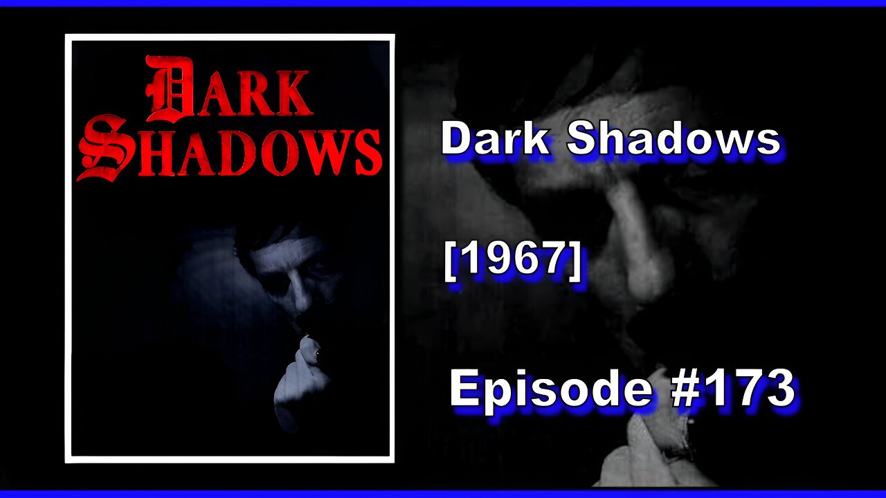 Dark Shadows | Season 1 | Episode 173