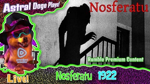 Nosferatu (1922) ~RUMBLE PREMIUM!~ Monday Movie Feature